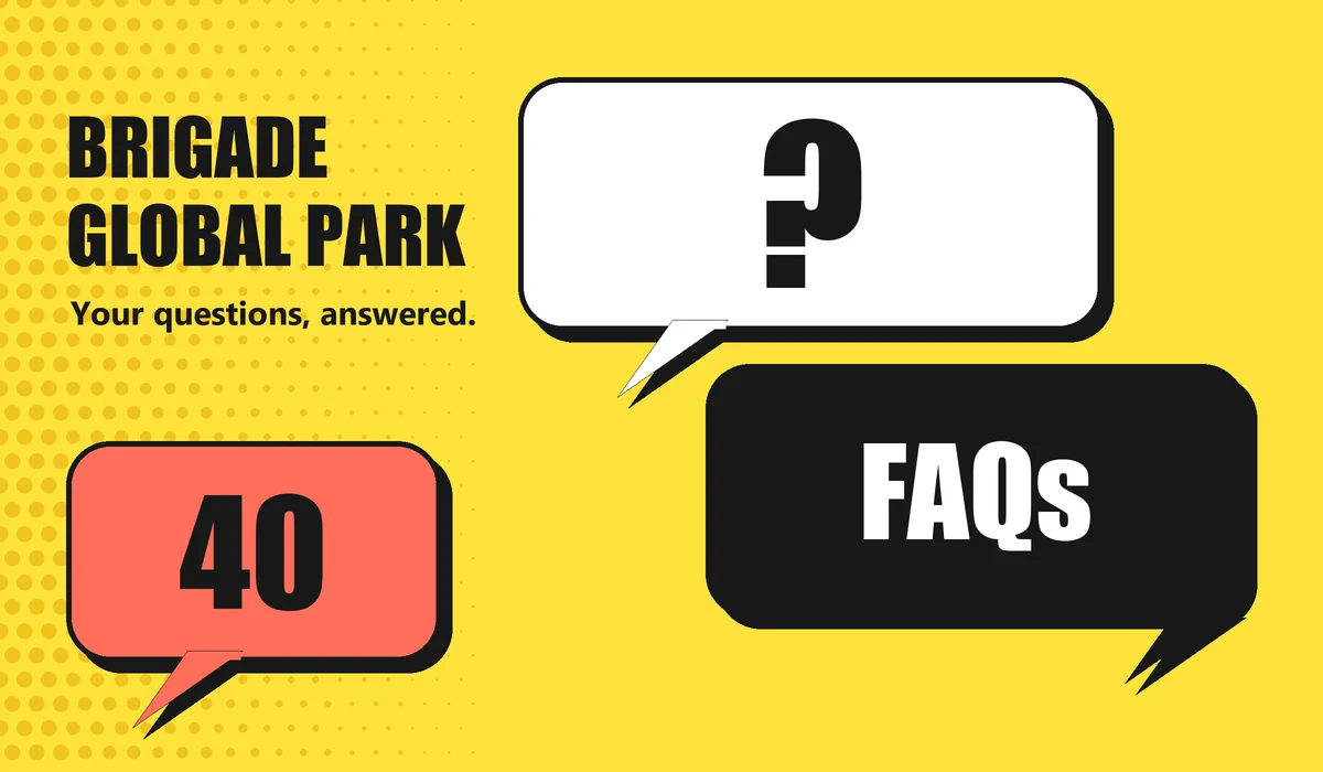 Brigade Global Park FAQs Guide